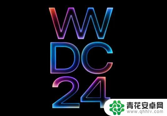 苹果确认 WWDC24 日期，iOS18 即将推出